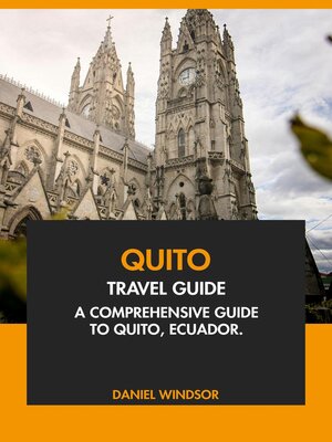 cover image of Quito Travel Guide